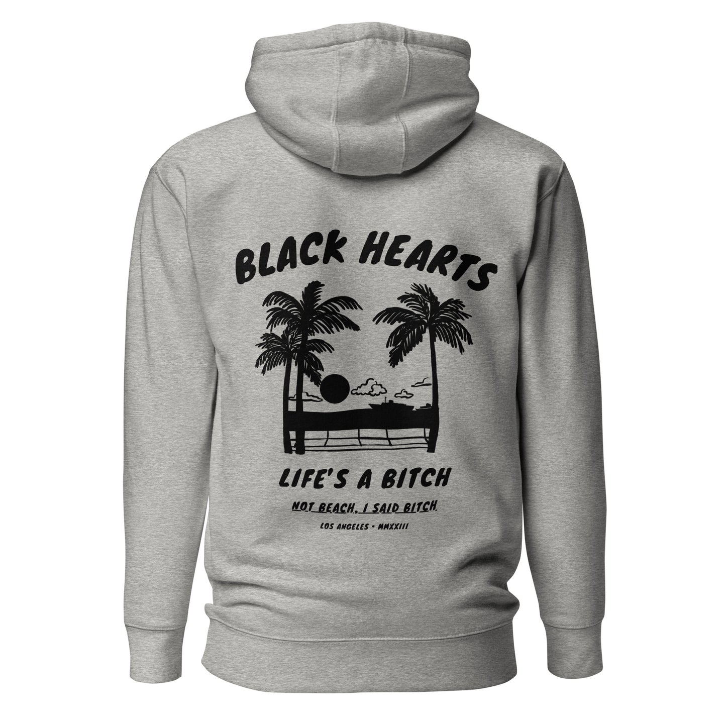 Life's a Bitch Hoodie